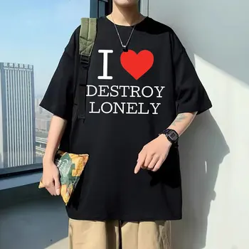 I Love Destroy Lonely Graphic T Rapper Male Black Novelty Streetwear Playboi Carti Tshirt Men Women Hip Hop Oversized Tees