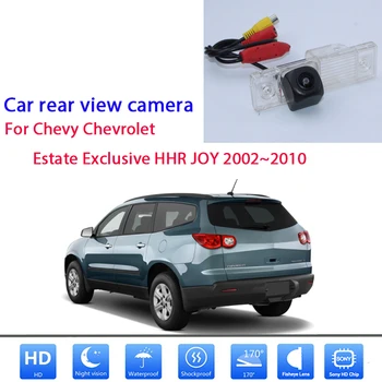 Автомобилна камера за задно виждане Камера за заден ход Паркова камера HD Нощно виждане за Chevy Chevrolet Estate Exclusive HHR JOY 2002~2008 2009 2010